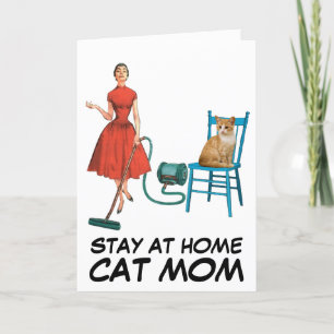 STAY AT HOME CAT MOM RETRO GREETING CARDS