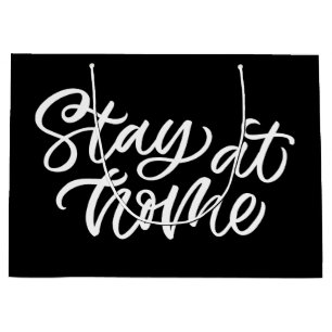 Stay At Home Fancy Font Large Gift Bag