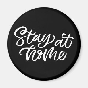 Stay At Home Fancy Font Magnet