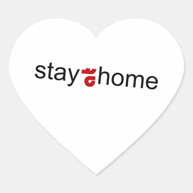 Stay at home heart sticker (Front)