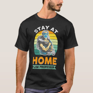 Stay At Home Law Professor Job Colleague And Cowor T-Shirt