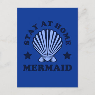 Stay At Home Mermaid Postcard