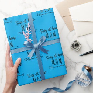 Stay At Home Mom Memories Over Money Wrapping Paper