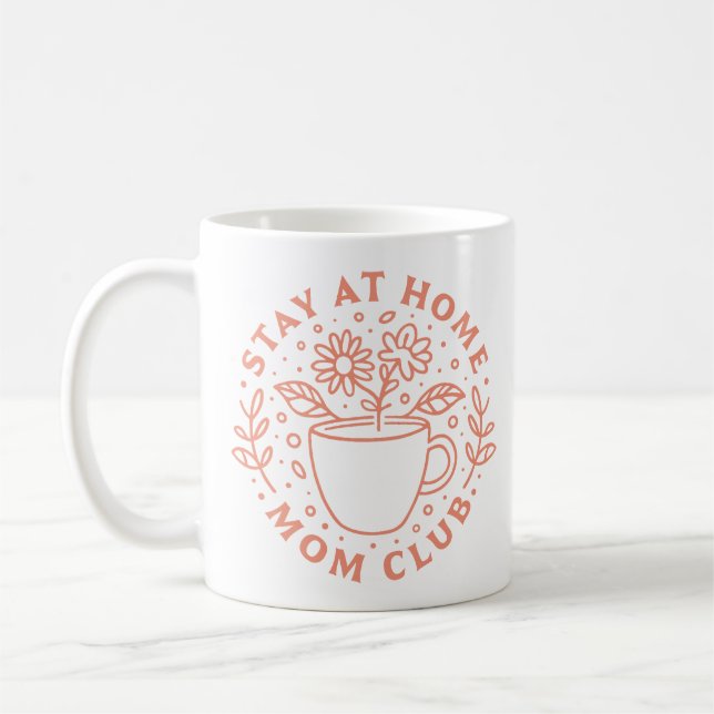 Stay at home mum club SAHM tradwife Coffee Mug (Left)