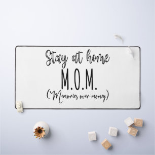 Stay At Home Mum Memories Over Money Desk Mat