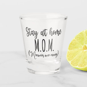 Stay At Home Mum Memories Over Money Shot Glass