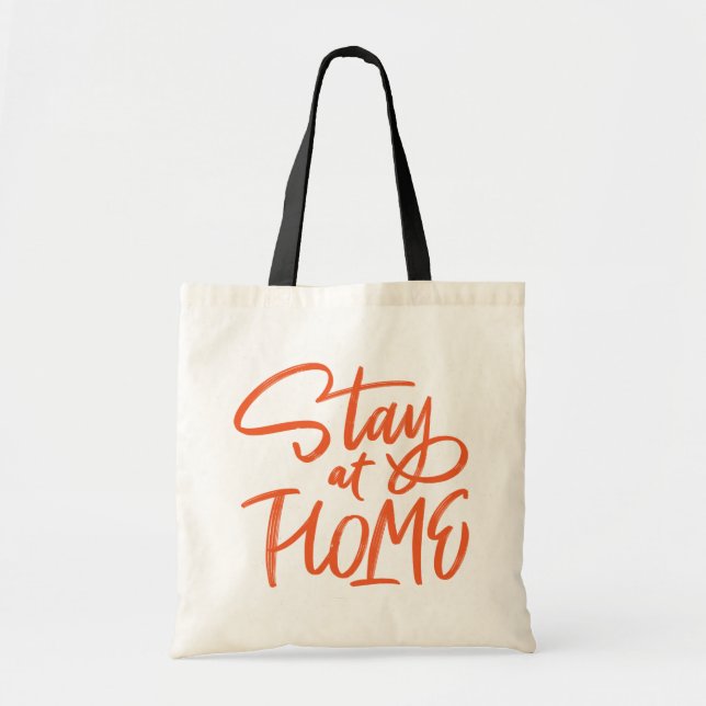 Stay at Home Tote Bag (Front)