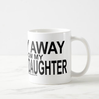 Stay Away From My Granddaughter Coffee Mug
