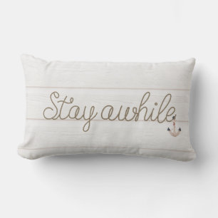 Stay Awhile rope text on whitewashed wood Lumbar Cushion