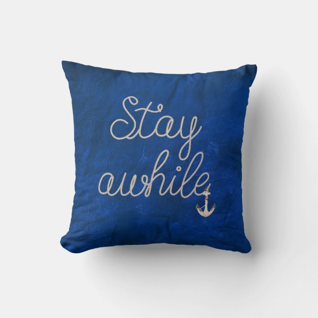 Stay Awhile Text Nautical Rope Accent Pillow (Front)