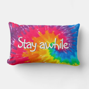 Stay Awhile Text on Psychedelic Tie-Dye Lumbar Cushion