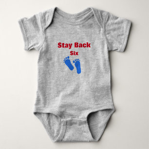 Stay Back 6 Feet Cute Boy or Girl Baby Bodysuit