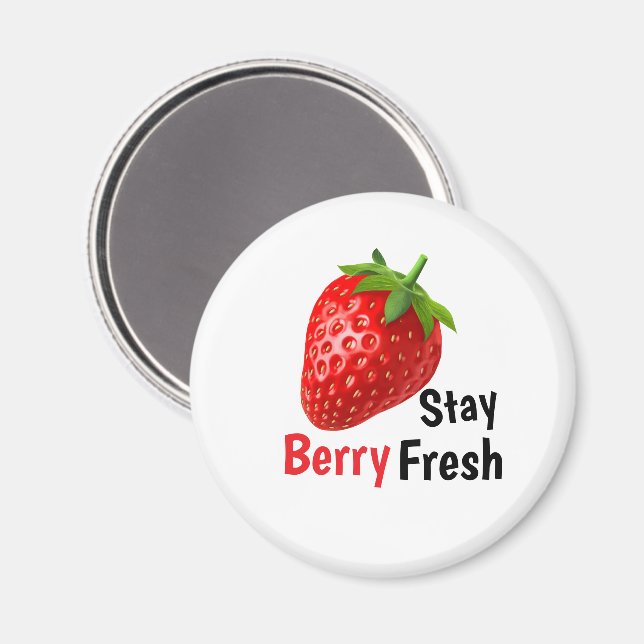 Stay Berry Fresh Magnet (Front/Back)
