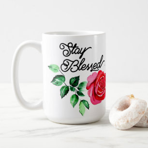 Stay blessed coffee mug