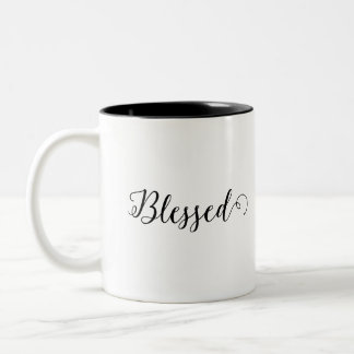Stay Blessed, Drink Coffee Simple Design Two-Tone Coffee Mug