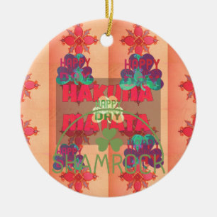 Stay Blessed Happy Saint Patrick's Day Hakuna Mata Ceramic Ornament