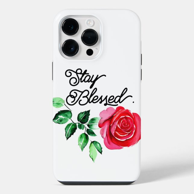 Stay blessed   iPhone case (Back)