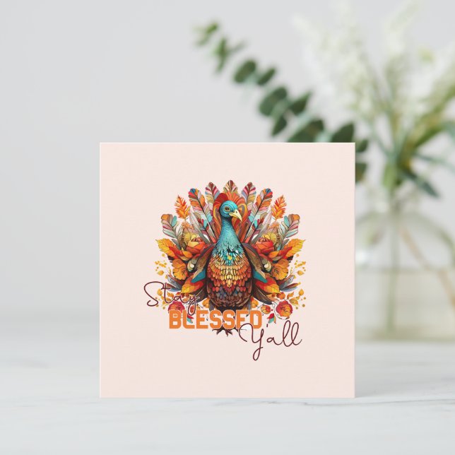 Stay Blessed Y'all with Colourful Turkey  (Standing Front)
