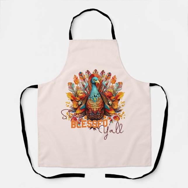 Stay Blessed Y'all with Colourful Turkey  Apron (Front)