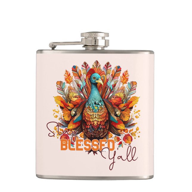 Stay Blessed Y'all with Colourful Turkey  Hip Flask (Front)