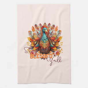 Stay Blessed Y'all with Colourful Turkey  Tea Towel