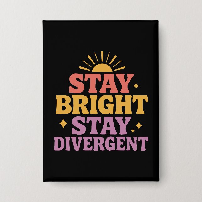 Stay Bright, Stay Divergent (Front)