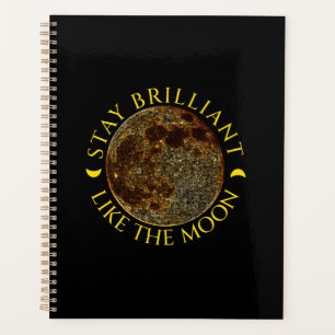 Stay Brilliant Like the Moon – Celestial Quote Planner