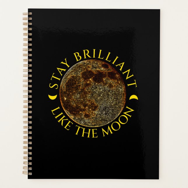 Stay Brilliant Like the Moon – Celestial Quote Planner (Front)