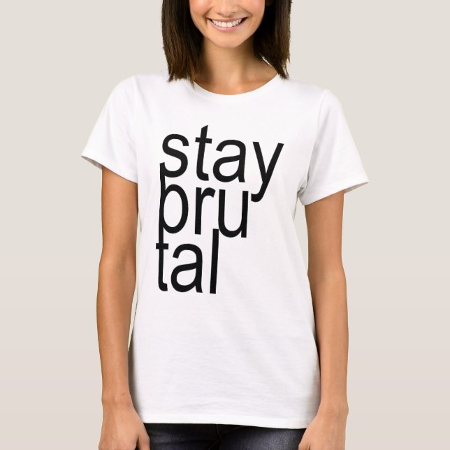 STAY BRUTAL Camisole T-Shirt (Front)