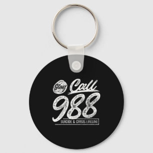 Stay Call 9 8 8 Suicide And Crisis Lifeline Key Ring