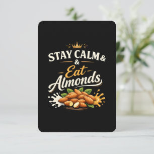Stay Calm and Eat Almonds Humor Design Thank You Card