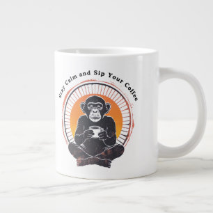 Stay Calm and Sip Your Coffee Design Large Coffee Mug