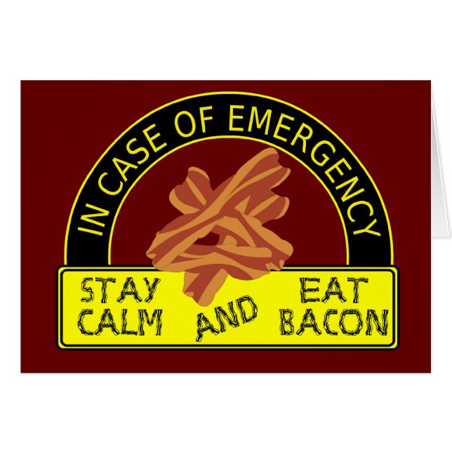 Stay Calm, Eat Bacon Card (Front Horizontal)