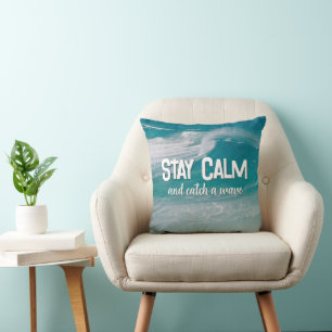 Stay Calm Ocean Wave  Cushion