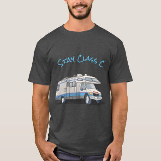 Stay Class C Men's T-Shirt