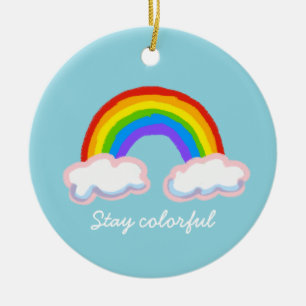 Stay colorful ceramic ornament