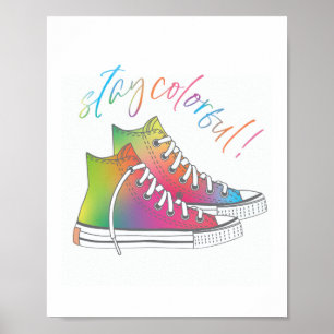 Stay Colourful Tie-dye high-top sneakers design Poster