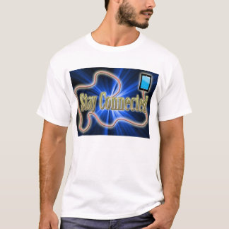 Stay Connected T-Shirt