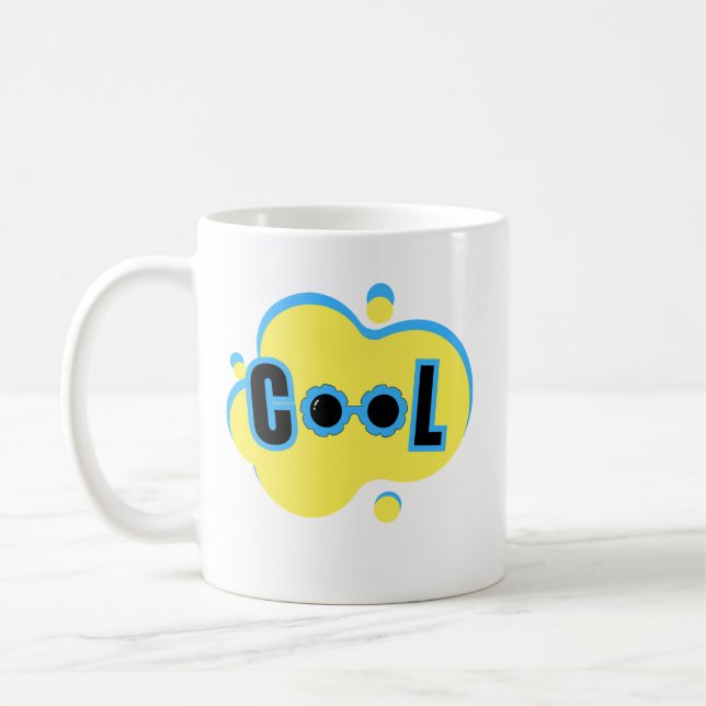 "Stay Cool and Stylish!" Coffee Mug (Left)