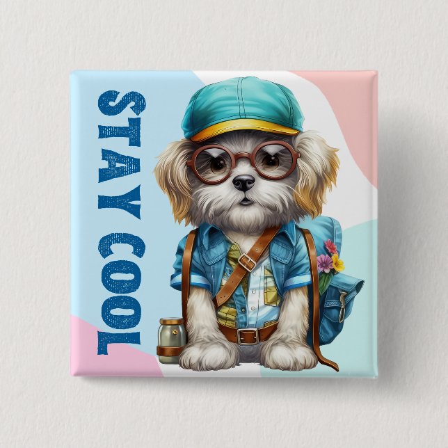 Stay Cool Dog Wearing Glasses Cap Back To School  15 Cm Square Badge (Front)