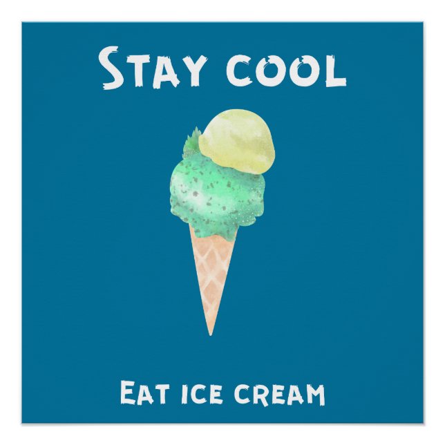 Stay Cool Motivational Poster (Front)