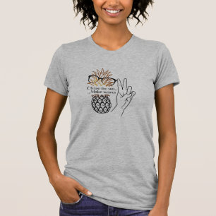 Stay Cool – Pineapple, Peace & Sunshine T-Shirt