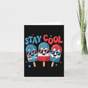 Stay Cool Popsicle 4th Of July American Flag Boys Card
