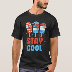 Stay Cool Popsicle Funny American Flag 4th of July T-Shirt