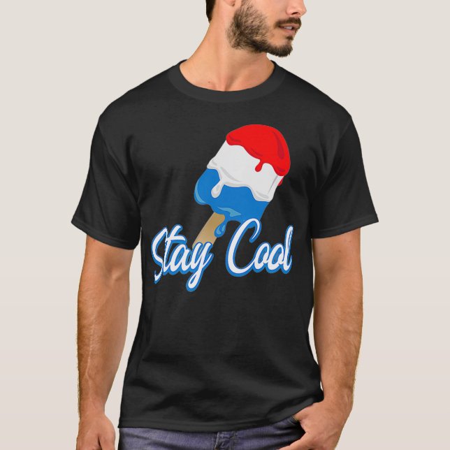 Stay Cool Red White and Blue Rocket Popsicle Summe T-Shirt (Front)