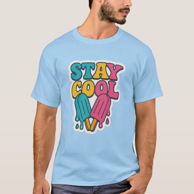 Stay Cool – Retro Summer Popsicle T-Shirt (Front)