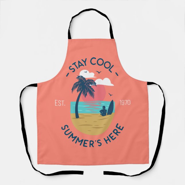 Stay Cool Summer’s Here Beach Sunset Apron (Front)
