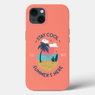 Stay Cool Summer’s Here Beach Sunset iPhone 13 Case