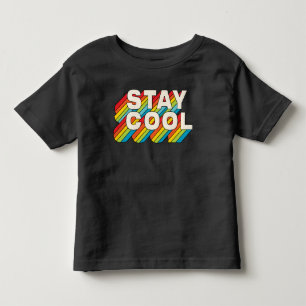 Stay Cool Toddler T-Shirt