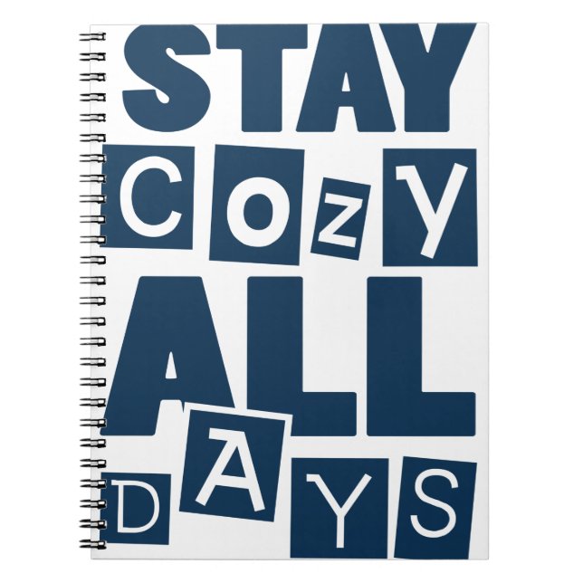 Stay Cosy All Days Notebook (Front)